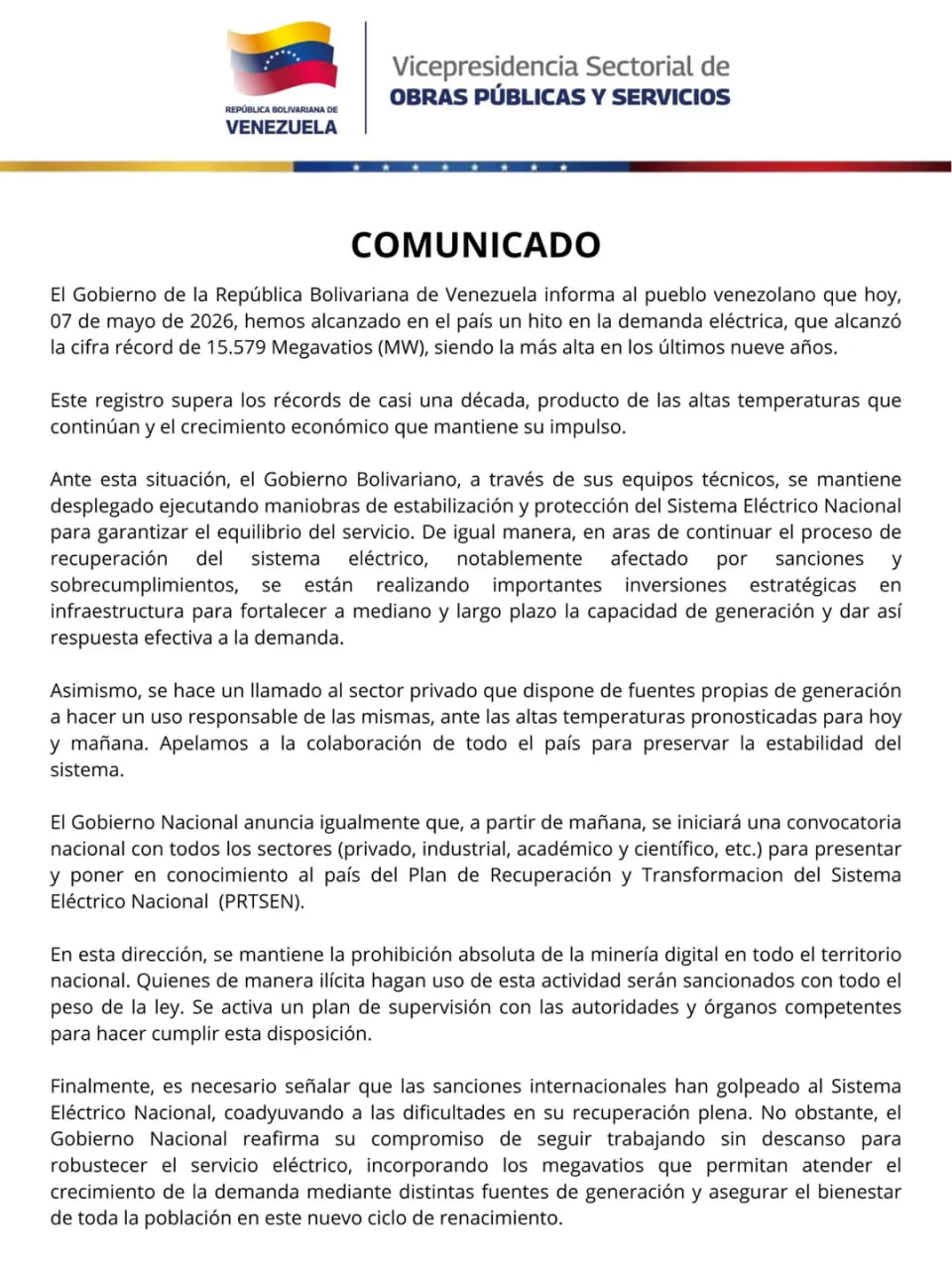 📰📰📰📰 | El Gobierno de la República Bolivariana de Venezuela informa al pueblo venezolano que este #7May se registró la demanda máxima de consumo eléctrico en los últimos nueve años, superando los 15.579 megavatios.